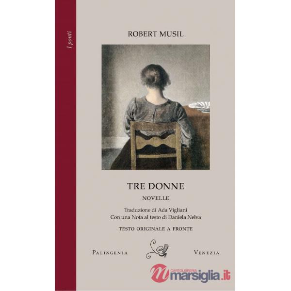 Tre donne. Testo tedesco a fronte