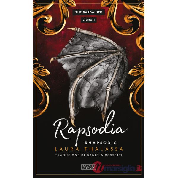 Rapsodia. Rhapsodic. The Bargainer. Vol. 1