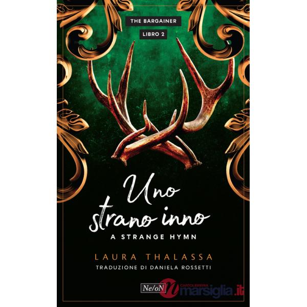 Strano inno. A strange hymn. The Bargainer (Uno). Vol. 2