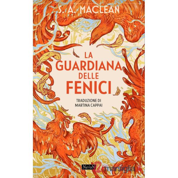 Guardiana delle fenici (La)
