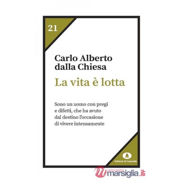 Vita è lotta (La)