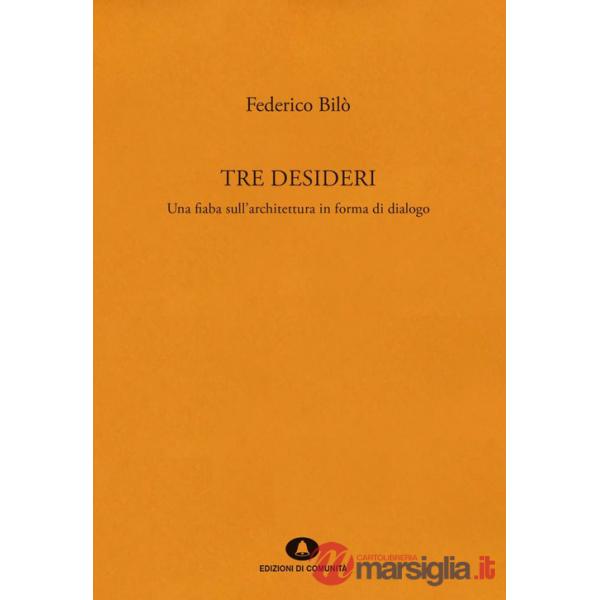 Tre desideri