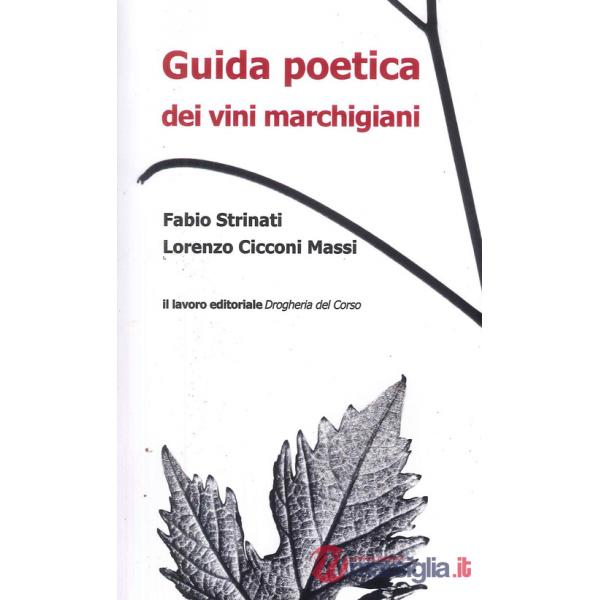 Guida poetica dei vini marchigiani