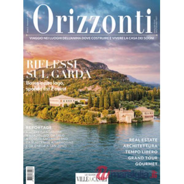 Orizzonti. Ediz. multilingue. Vol. 5: Riflessi sul Garda. Basso e alto lago, sponda est e ovest