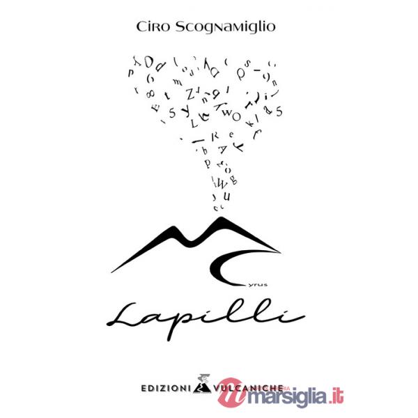 Lapilli. Ediz. integrale