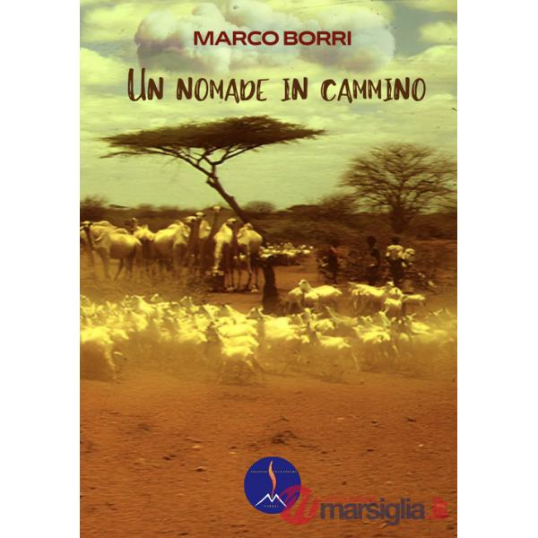 Nomade in cammino (Un)