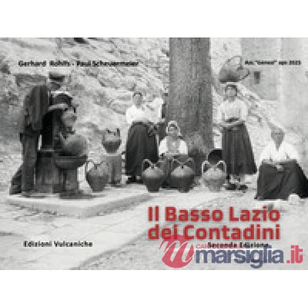 Basso Lazio dei contadini. Ediz. ampliata (Il)