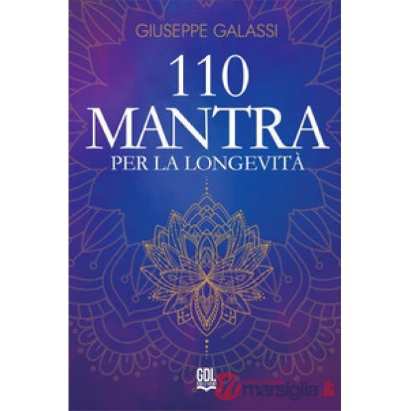 110 mantra per la longevità