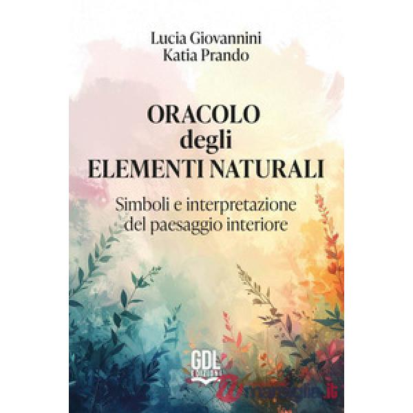 Oracolo degli elementi naturali. 56 carte