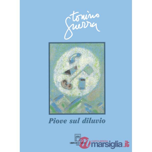 Piove sul diluvio
