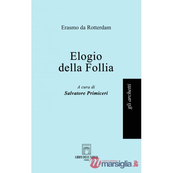 Elogio della follia