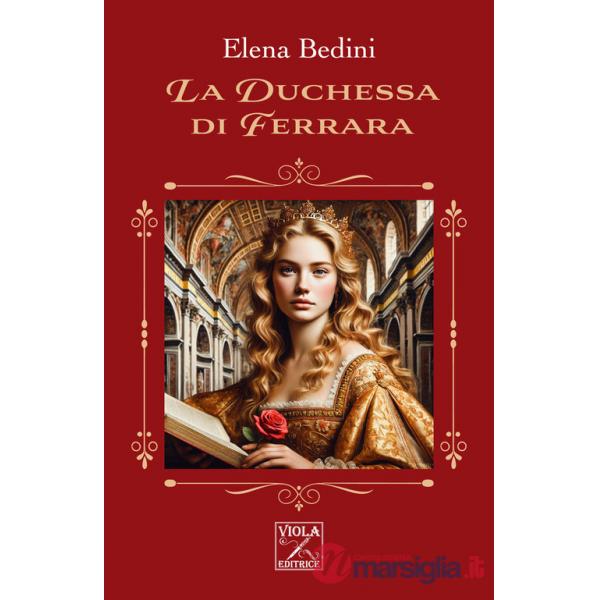 Duchessa di Ferrara (La)