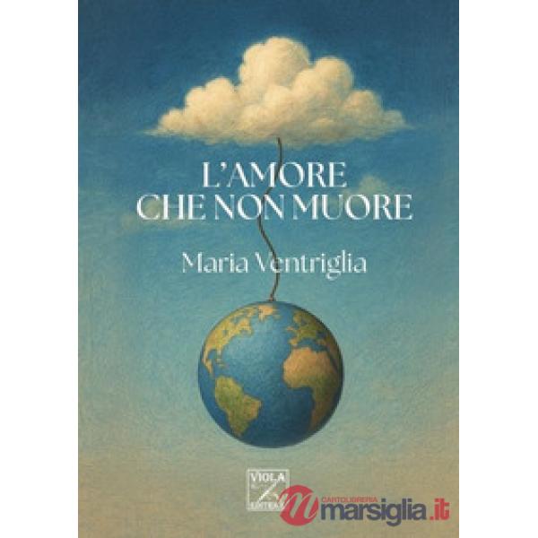 Amore che non muore (L')