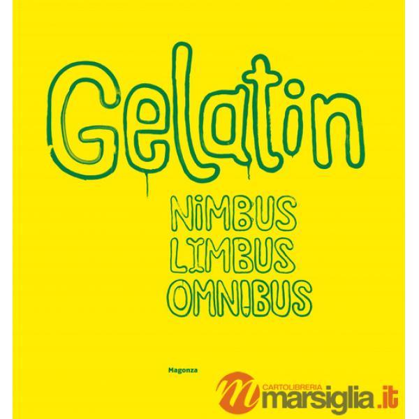 Gelitin-Gelatin. Nimbus limbus omnibus
