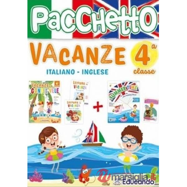 Pacchetto vacanze. Vacanze a gonfie vele. Con Summer time. Per la 4ª classe delle scuole elementari