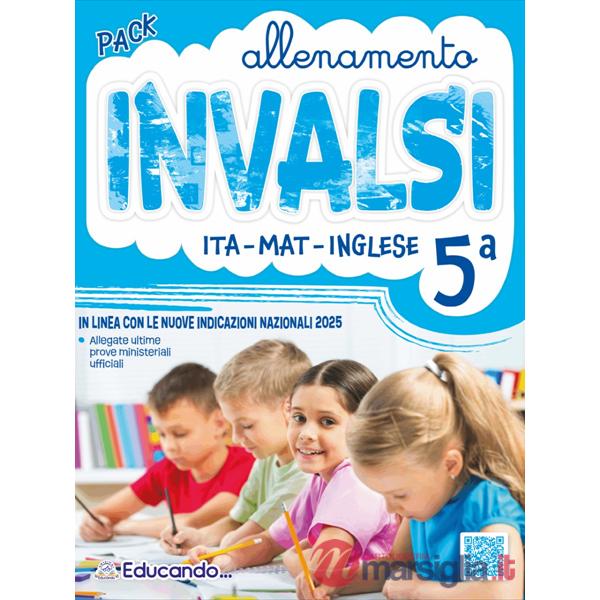 ALLENAMENTI INVALSI PACK ITALIANO + MATEMATICA + INGLESE CL. 5