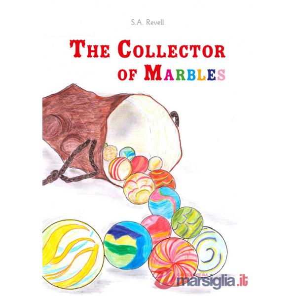 Collector of marbles (The)