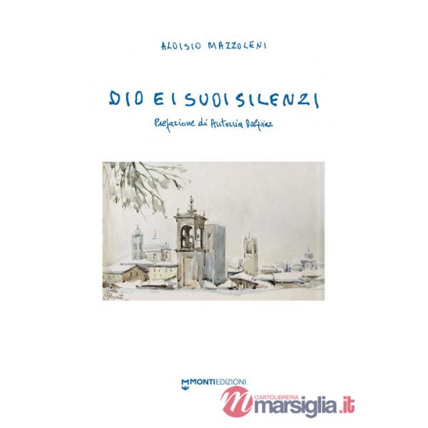 Dio e i suoi silenzi