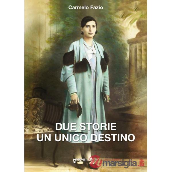 Due storie un unico destino