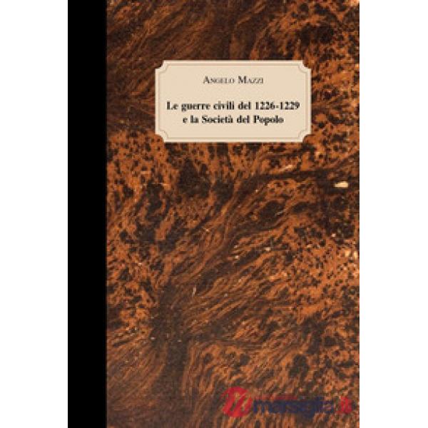 Guerre civili del 1226-1229 e la Società del Popolo (Le)