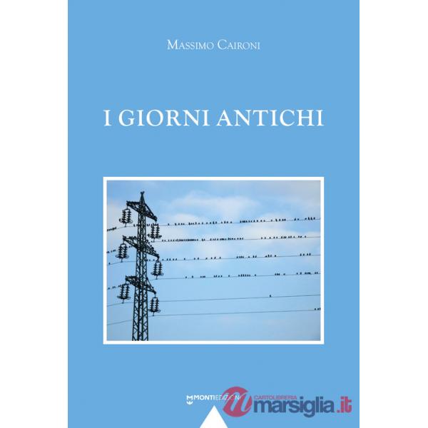 Giorni antichi (I)