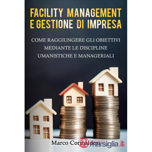 Facility management e gestione d'impresa