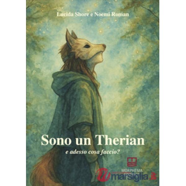 Sono un Therian. E adesso cosa faccio?