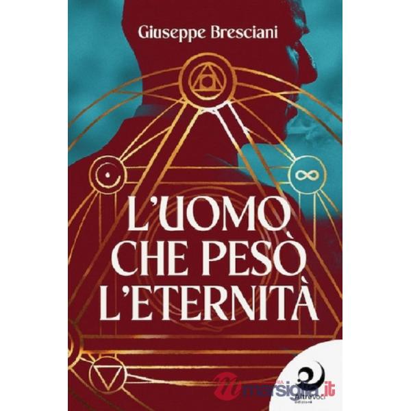 Uomo che pesò l'eternità (L')
