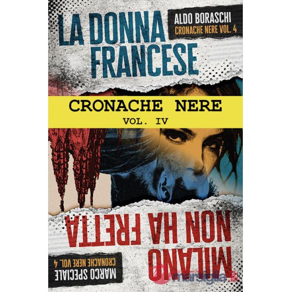 Cronache nere. Vol. 4