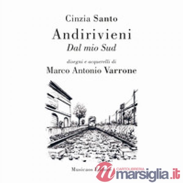 Andirivieni. Dal mio Sud