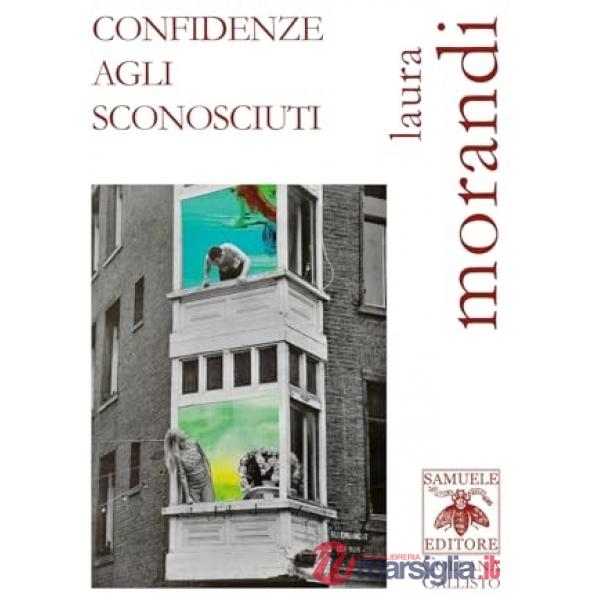 Confidenze agli sconosciuti