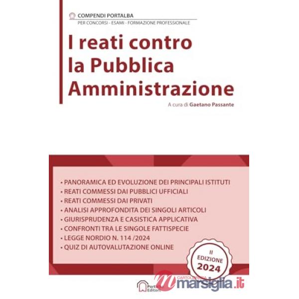 I reati contro la Pubblica Amministrazione. Per concorsi pubblici, corsi di aggiornamento e corsi di formazione (PNRR)