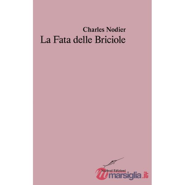 Fata delle briciole (La)