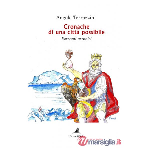 Cronache di una città possibile. Racconti ucronici