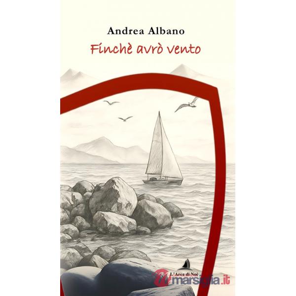 Finché avrò vento