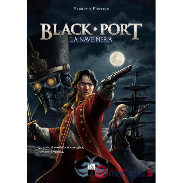Black Port. La nave nera