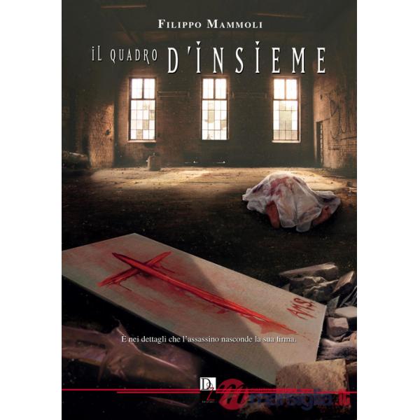 Quadro d'insieme. Nuova ediz. (Il)