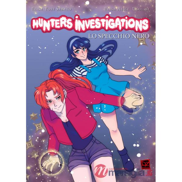 Hunters investigations. Vol. 1: Lo specchio nero