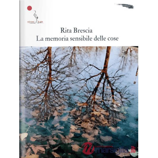 Memoria sensibile delle cose (La)