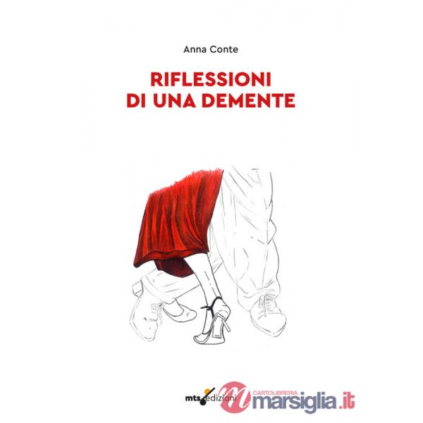 Riflessioni di una demente