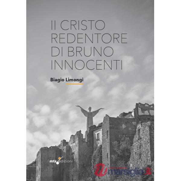 Cristo redentore di Bruno Innocenti (Il)