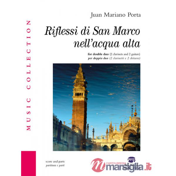 Riflessi di San Marco nell'acqua alta. Ediz. bilingue