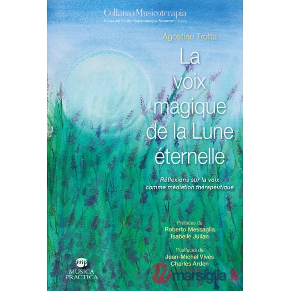 Voix magique de la lune éternelle (La)