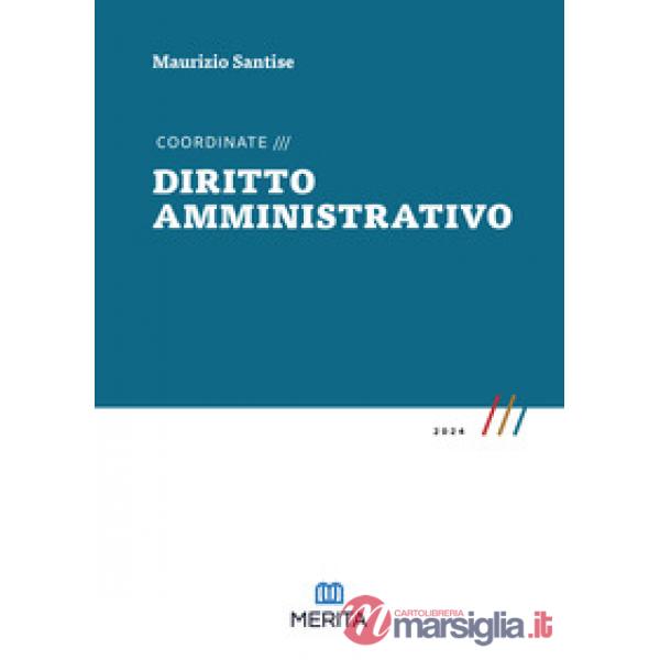 Coordinate. Diritto amministrativo 2024