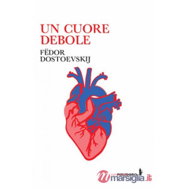Cuore debole (Un)