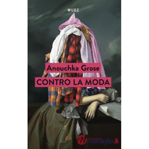 Contro la moda
