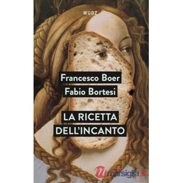 Ricetta dell'incanto (La)