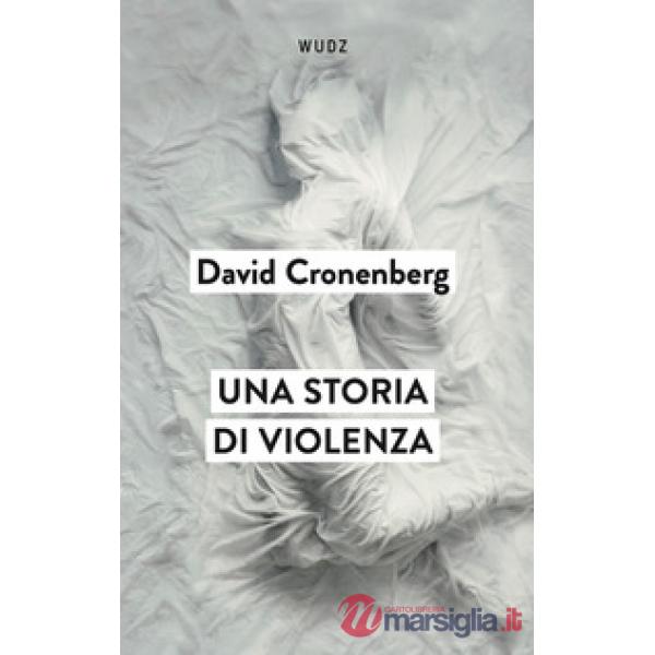 Storia di violenza (Una)
