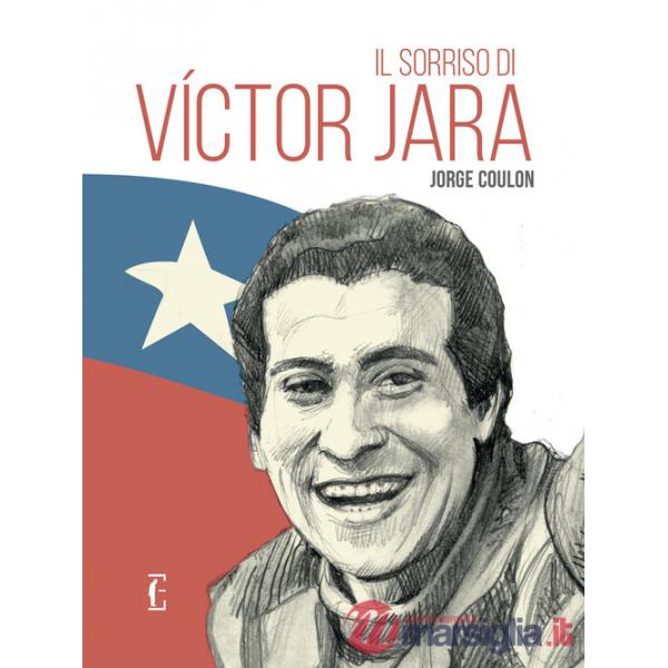 Sorriso di Victor Jara (Il)
