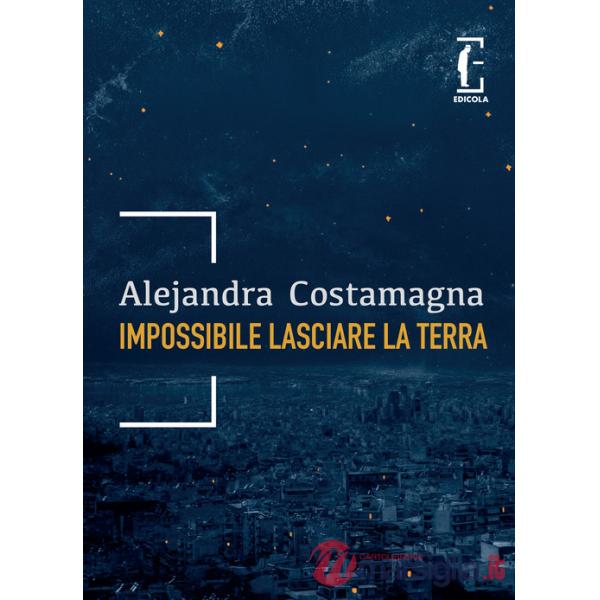 Impossibile lasciare la Terra